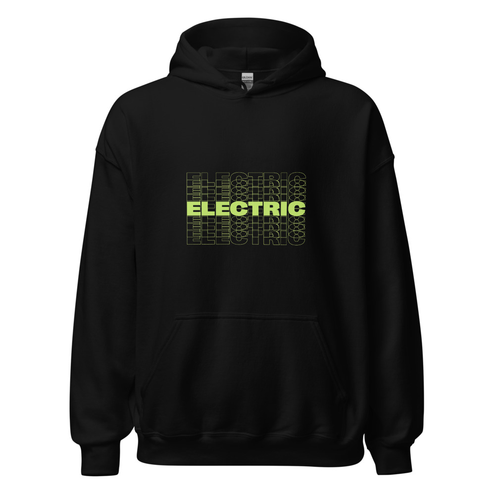 ELECTRIC Hoodie
